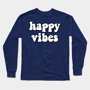 Happy Plumpy Vibes Long Sleeve T-Shirt